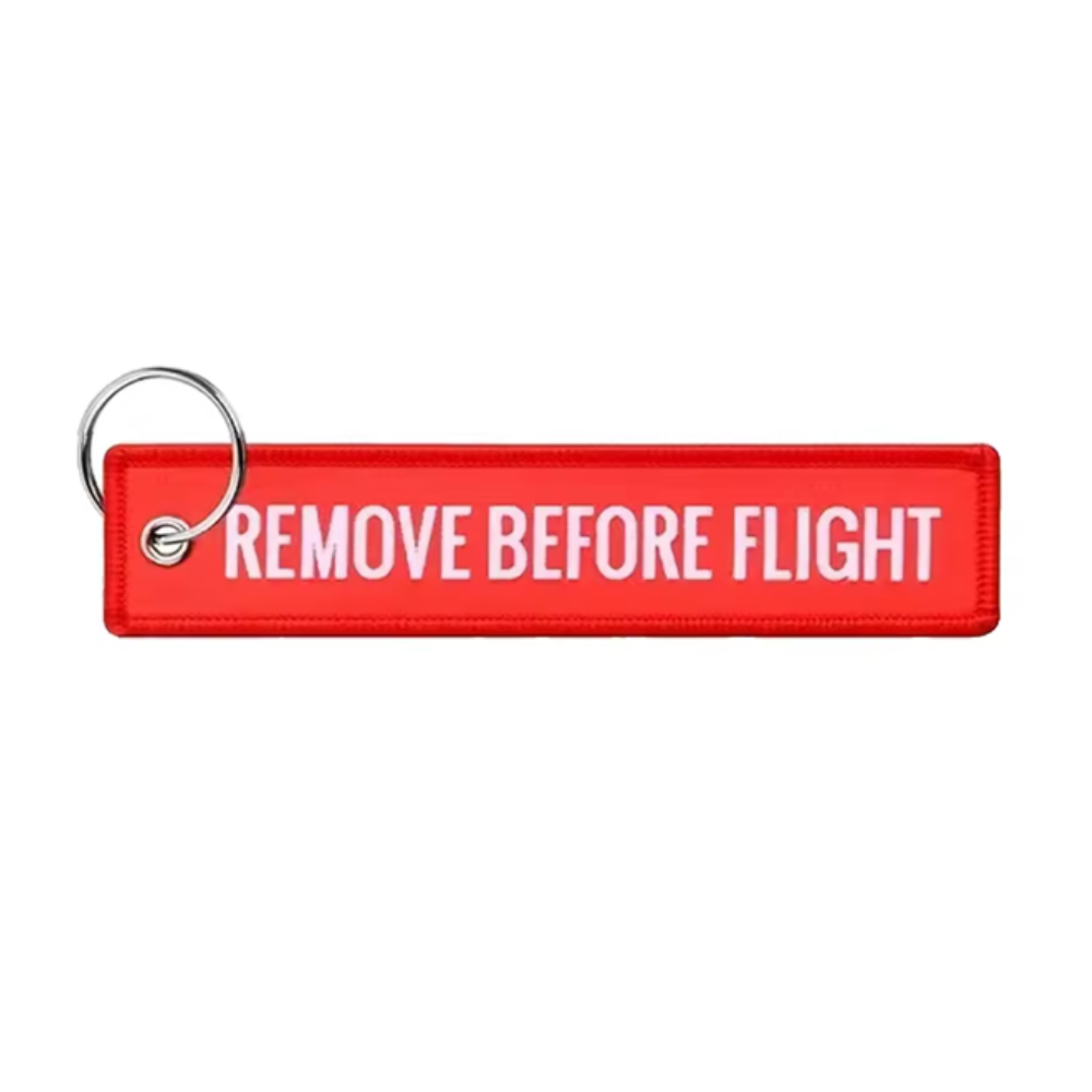 REMOVE BEFORE FLIGHT Keychain